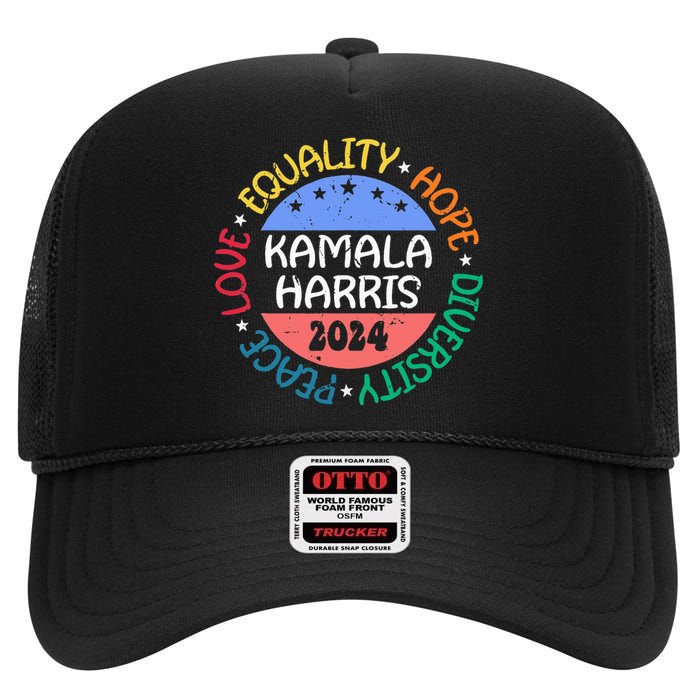 Kamala Harris Peace Love Equality Hope Diversity High Crown Mesh Back Trucker Hat