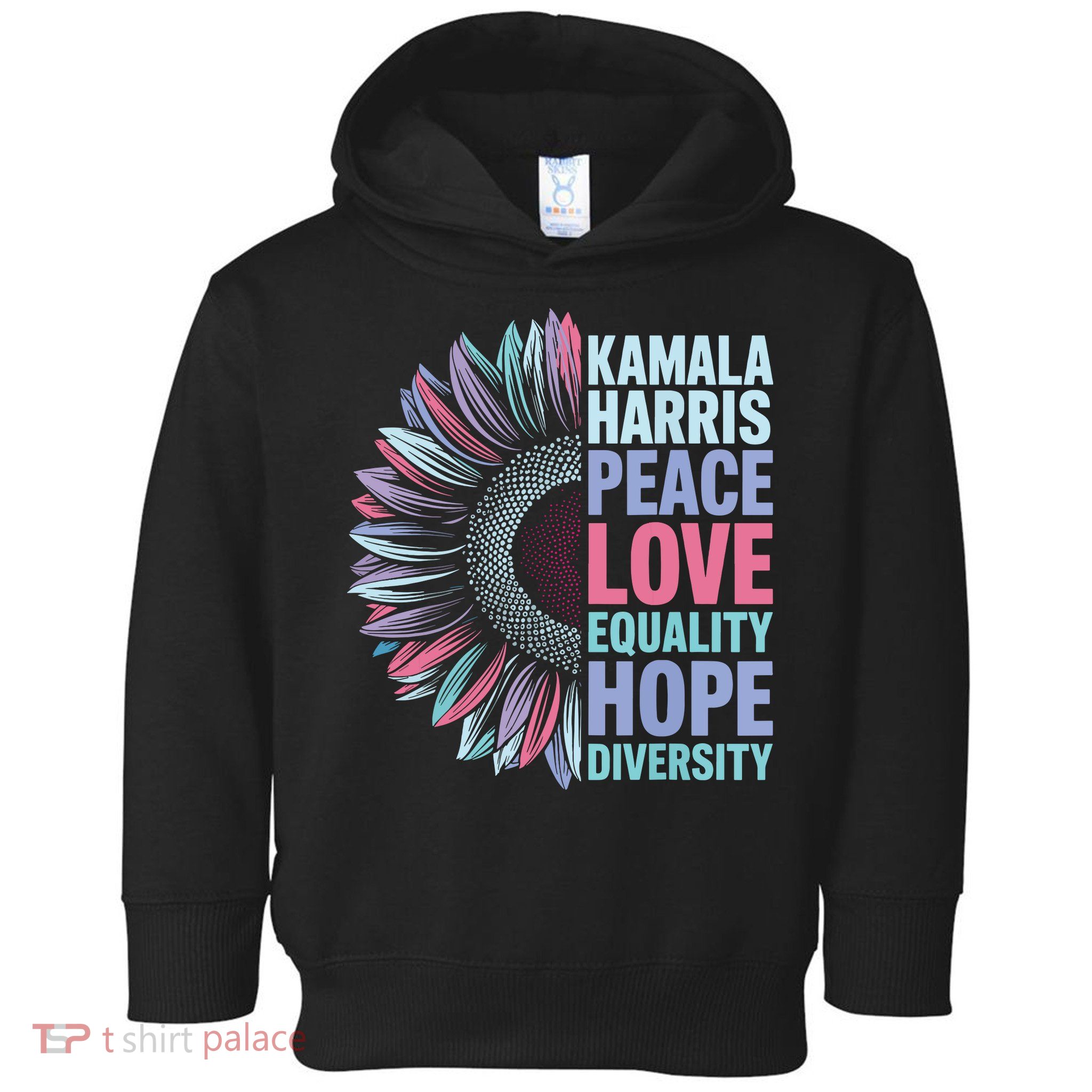 Kamala Harris Peace Love Equality Hope Diversity Toddler Hoodie
