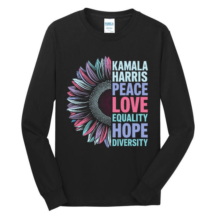 Kamala Harris Peace Love Equality Hope Diversity Tall Long Sleeve T-Shirt