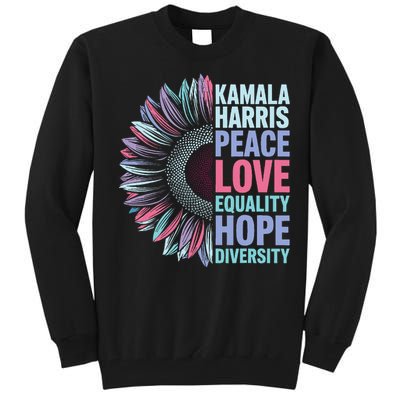 Kamala Harris Peace Love Equality Hope Diversity Tall Sweatshirt