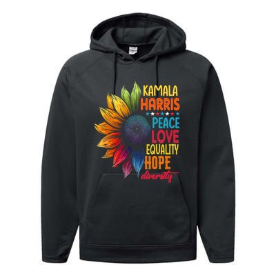 Kamala Harris Peace Love Equality Hope Diversity 2024 Performance Fleece Hoodie