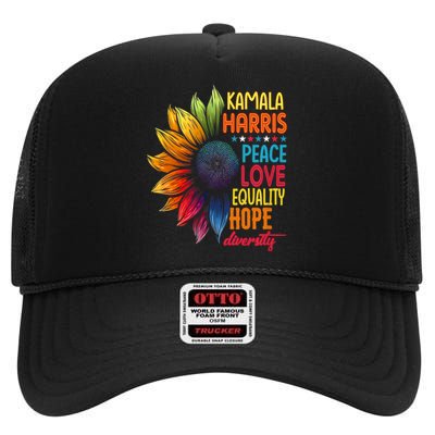 Kamala Harris Peace Love Equality Hope Diversity 2024 High Crown Mesh Back Trucker Hat