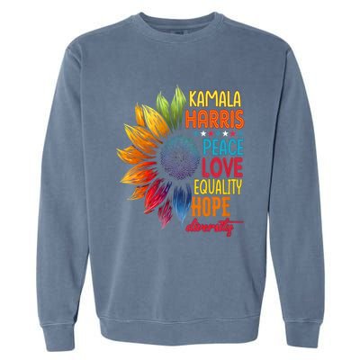 Kamala Harris Peace Love Equality Hope Diversity 2024 Garment-Dyed Sweatshirt