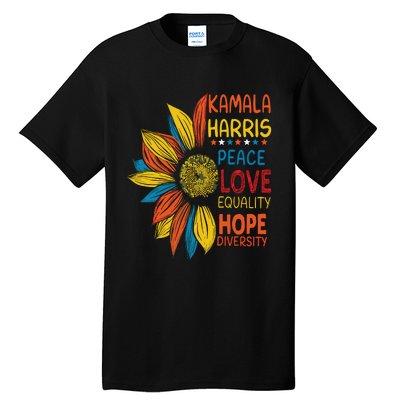 Kamala Harris Peace Love Equality Hope Diversity Tall T-Shirt