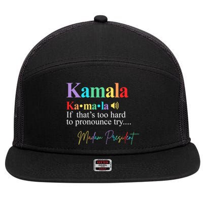 Kamala Harris Pronunciation Madam President 7 Panel Mesh Trucker Snapback Hat