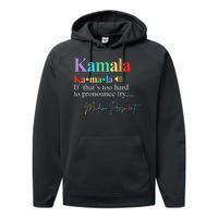 Kamala Harris Pronunciation Madam President Performance Fleece Hoodie