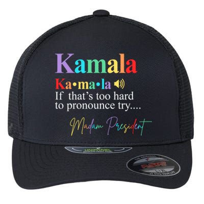 Kamala Harris Pronunciation Madam President Flexfit Unipanel Trucker Cap