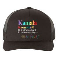 Kamala Harris Pronunciation Madam President Yupoong Adult 5-Panel Trucker Hat