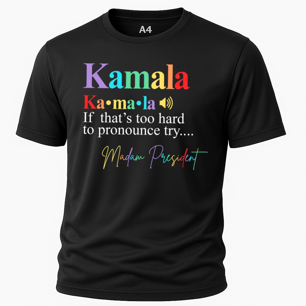 Kamala Harris Pronunciation Madam President Cooling Performance Crew T-Shirt
