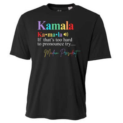 Kamala Harris Pronunciation Madam President Cooling Performance Crew T-Shirt