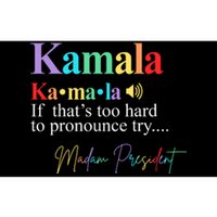 Kamala Harris Pronunciation Madam President Bumper Sticker