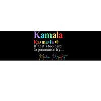 Kamala Harris Pronunciation Madam President Bumper Sticker