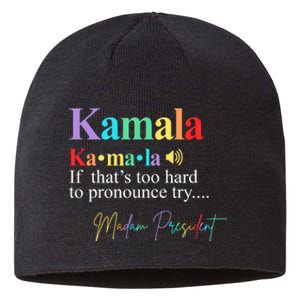 Kamala Harris Pronunciation Madam President Sustainable Beanie