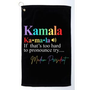 Kamala Harris Pronunciation Madam President Platinum Collection Golf Towel