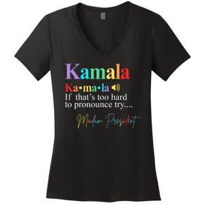 Kamala Harris Pronunciation Madam President Women's V-Neck T-Shirt