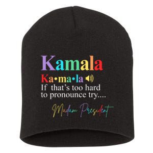 Kamala Harris Pronunciation Madam President Short Acrylic Beanie