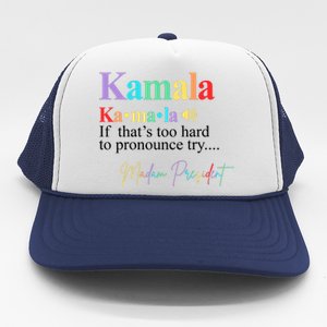 Kamala Harris Pronunciation Madam President Trucker Hat