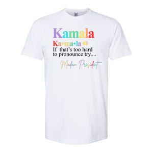 Kamala Harris Pronunciation Madam President Softstyle CVC T-Shirt