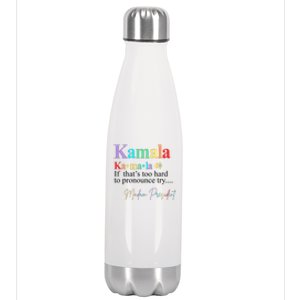 Kamala Harris Pronunciation Madam President Stainless Steel Insulated Water Bottle