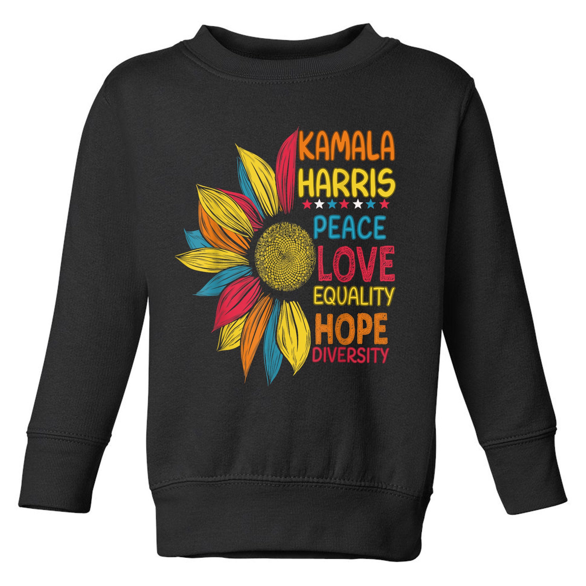 Kamala Harris Peace Love Equality Hope Diversity Toddler Sweatshirt