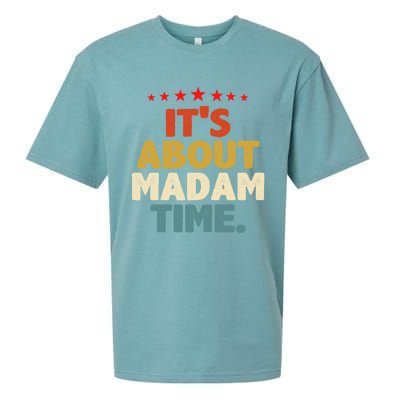 Kalama Harris Presidenmeaningful Gift ItS About Madam Time Gift Sueded Cloud Jersey T-Shirt