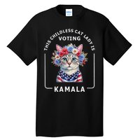 Kamala Harris Presiden 2024 Childless Cat Lady Madam Gift Tall T-Shirt