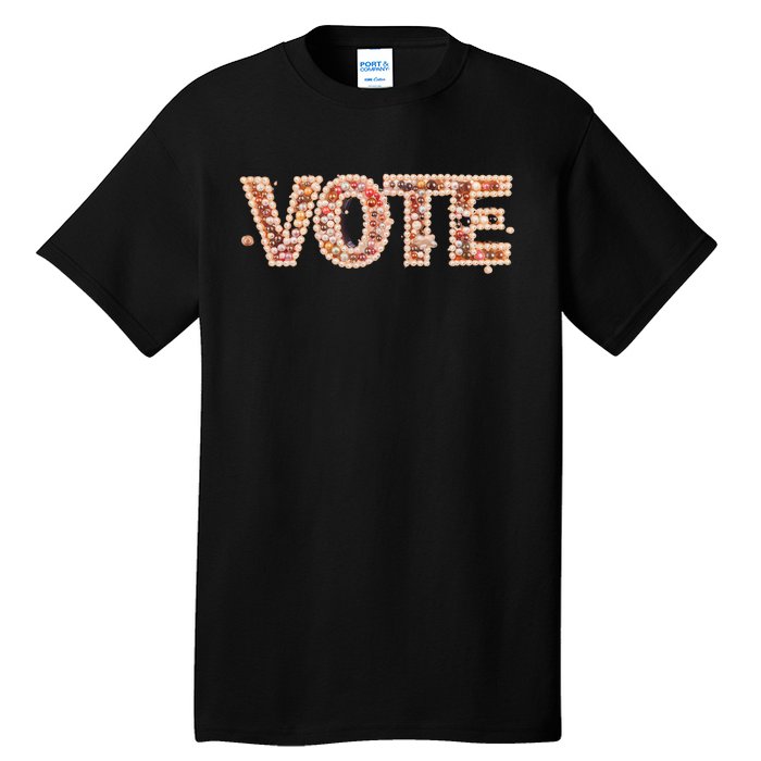 Kamala Harris Pearls To The Polls 1 Vote Pearls To The Polls Vote Tall T-Shirt