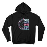 Kamala Harris Peace Love Equality Hope Diversity Tall Hoodie