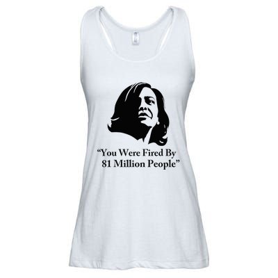 Kamala Harris Quote You Were Fired By 81 Million People Joke Ladies Essential Flowy Tank