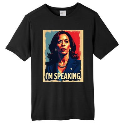 Kamala Harris Quote IM Speaking Tall Fusion ChromaSoft Performance T-Shirt