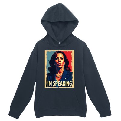 Kamala Harris Quote IM Speaking Urban Pullover Hoodie