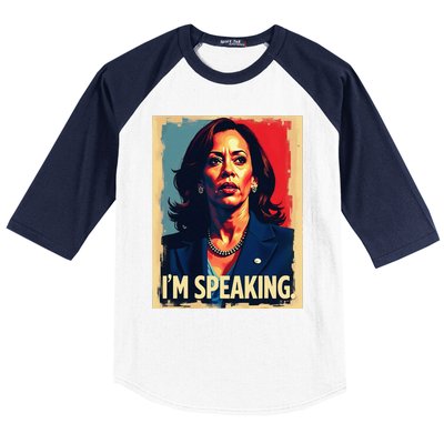 Kamala Harris Quote IM Speaking Baseball Sleeve Shirt