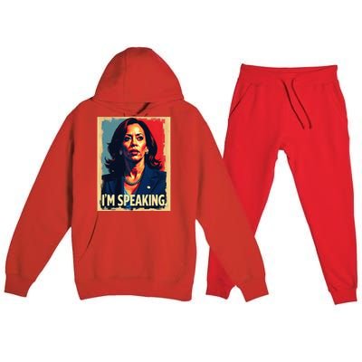 Kamala Harris Quote IM Speaking Premium Hooded Sweatsuit Set