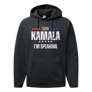 Kamala Harris Quote Im Speaking For 2024 Performance Fleece Hoodie