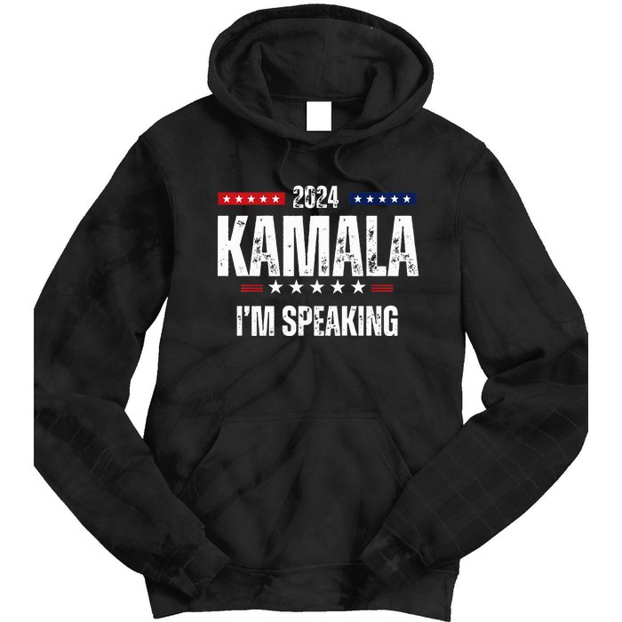 Kamala Harris Quote Im Speaking For 2024 Tie Dye Hoodie