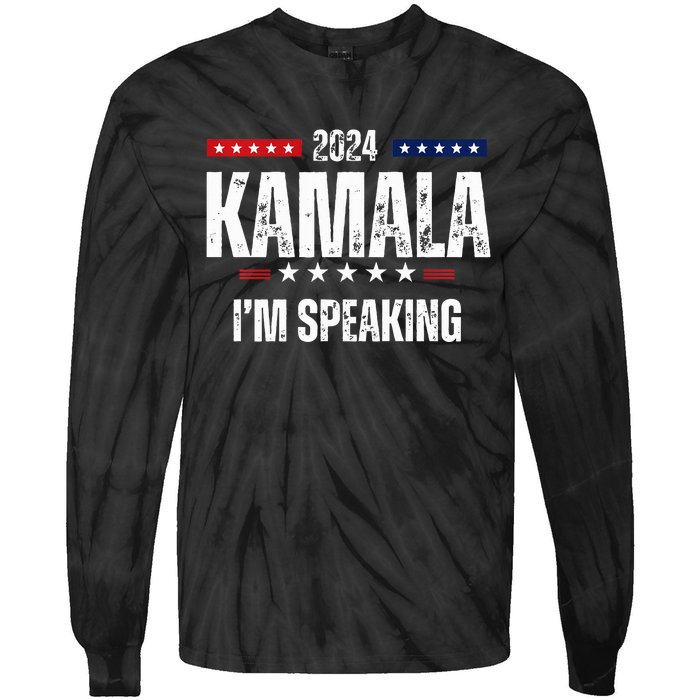 Kamala Harris Quote Im Speaking For 2024 Tie-Dye Long Sleeve Shirt