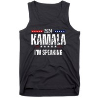 Kamala Harris Quote Im Speaking For 2024 Tank Top