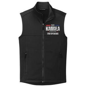 Kamala Harris Quote Im Speaking For 2024 Collective Smooth Fleece Vest