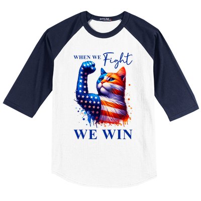 Kamala Harris Quote When We Fight We Win Baseball Sleeve Shirt