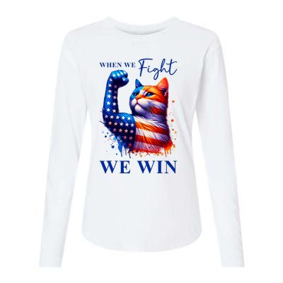 Kamala Harris Quote When We Fight We Win Womens Cotton Relaxed Long Sleeve T-Shirt