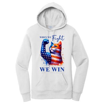 Kamala Harris Quote When We Fight We Win Women's Pullover Hoodie