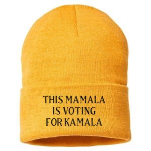 Kamala Harris Quote This Mamala Is Voting For Kamala Sustainable Knit Beanie