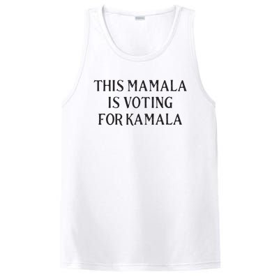 Kamala Harris Quote This Mamala Is Voting For Kamala PosiCharge Competitor Tank