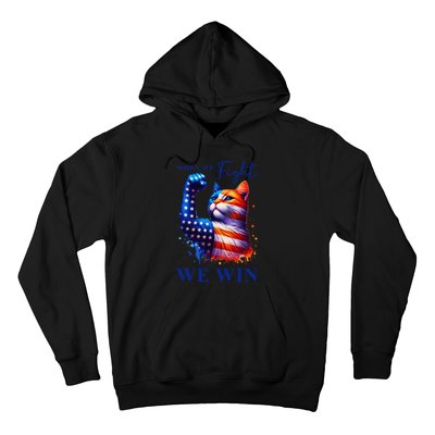 Kamala Harris Quote When We Fight We Win Gift Hoodie