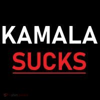 Kamala Harris Sucks T-Shirt