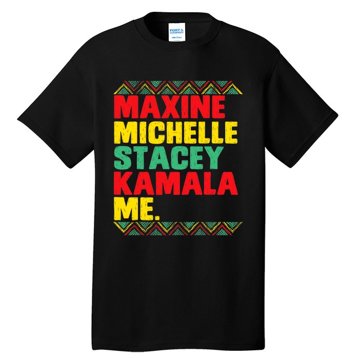 Kamala Harris Stacey Abrams Keisha Lance Bottoms Michelle Tall T-Shirt