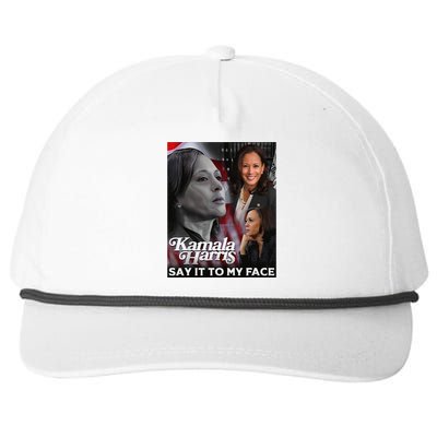 Kamala Harris Say It To My Face Snapback Five-Panel Rope Hat