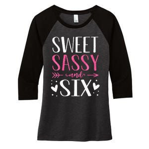 Kids Hearts Sweet Sassy And Six 6 Years Old 6th Birthday Girls Women's Tri-Blend 3/4-Sleeve Raglan Shirt