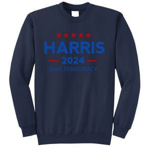 Kamala Harris Save Democracy 2024 For President Campaign Gift Sweatshirt