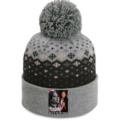 Kamala Harris Say It To My Face The Baniff Cuffed Pom Beanie